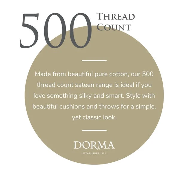 Dorma 500 Thread Count 100% Cotton Sateen Standard Kingsize Pillowcase 18 Dorma 500 Thread Count 100% Cotton Sateen Standard Kingsize Pillowcase - Image 16